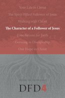 Dfd 4 the Character of the Christian