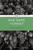 Dfd 7 Our Hope in Christ