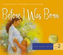 Before I Was Born - Updated Edition