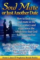 Soul Mate or Just Another Date