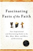Fascinating Facts Of The Faith