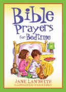 Bible Prayers For Bedtimes