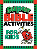 Super Bible Activities For Kids