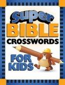 Super Bible Crosswords For Kids