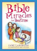 Bible Miracles For Bedtime