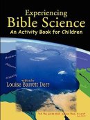 Experiencing Bible Science