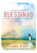 What If Your Blessings Come Th