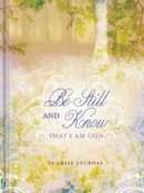 Journal Be Still And Know