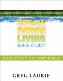 Upside Down Living Bible Study Pb