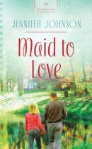 Maid To Love