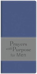 Prayers with Purpose for Men