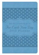 For Each New Day 2013 Planner