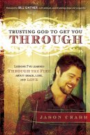 Trusting God To Get You Through Pb