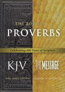 Message Kjv Parallel Proverbs