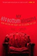 My Big Bottom Blessing