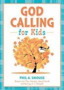 God Calling For Kids (working Title)