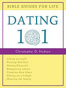 Bible Guides For Life: Dating 101