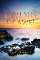 Living in Awe!