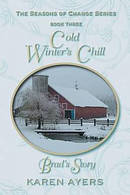 Cold Winter's Chill ... Brad's Story