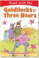 Read With Me Goldilocks And The Three