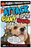 Fff Vol 1 The Attack Of The Giant Hound