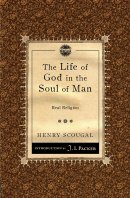 Life Of God In The Soul Of A Man The Pb