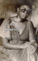 Be Yourself