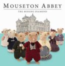 Mouston Abbey