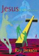 Jesus Is for Life: Not Just for Christmas
