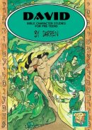 Fast Food : David: Bible Character Studies for Pre-teens
