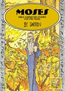 Fast Food : Moses: Bible Character Studies for Pre-teens