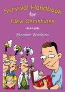 Survival Handbook for New Christians