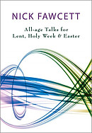 Unwrapping the Seasons: Lent, Holy Week and Easter