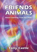 Friends & Animals: Active Learning from the Bible