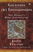 Galatians, 1 & 2 Thessalonians : People's Bible Commentary
