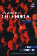 The Challenge of Cell Church
