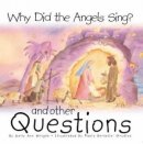 Why Did The Angels Sing Hb