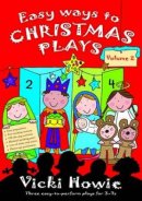 Easy Ways To Christmas Plays Vol 2
