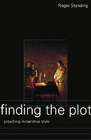 Finding the Plot: Preaching in a Narrative Style