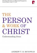 Person And Work Of Christ The Pb