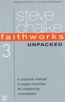 Faithworks Unpacked