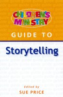 Children's Ministry Guide to Storytelling
