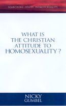 Searching Issues: What Is the Christian Attitude to Homosexuality?