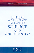 Searching Issues: Is There a Conflict Between Science and Christianity?