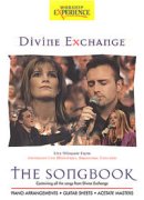 Divine Exchange: Songbook