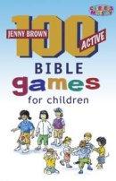 100 Active Bible Games For Children