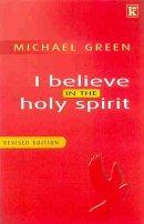 I believe in the Holy Spirit