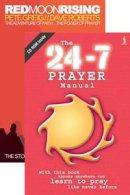 Red Moon Rising & 24-7 Prayer Manual
