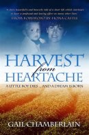 Harvest From Heartache