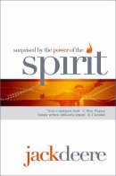 Surprised by the Power of the Spirit
